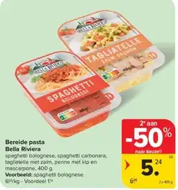 Carrefour Market Bereide pasta Bella Riviera aanbieding