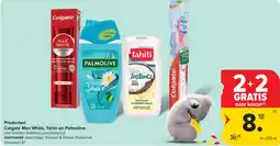 Carrefour Market Colgate Max White, Tahiti en Palmolive aanbieding