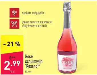 ALDI Rose schuimwijn rosano 75cl aanbieding