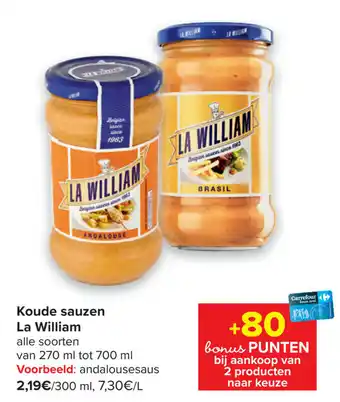 Hyper Carrefour Koude sauzen la william 270ml aanbieding