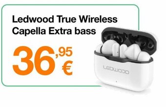 Orange Ledwood True Wireless Capella Extra bass aanbieding