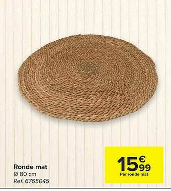 Carrefour Ronde Mat aanbieding