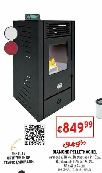 Trafic Diamond Pelletkachel aanbieding
