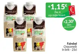Intermarché Fairebel Chocomelk aanbieding