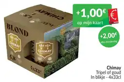 Intermarché Chimay tripel of goud aanbieding