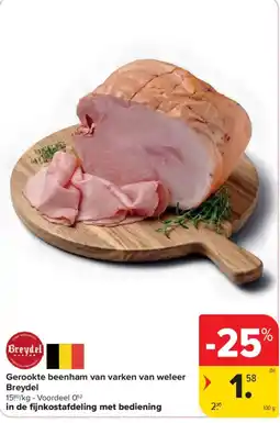 Carrefour Market Gerookte beenham van varken van weleer Breydel aanbieding