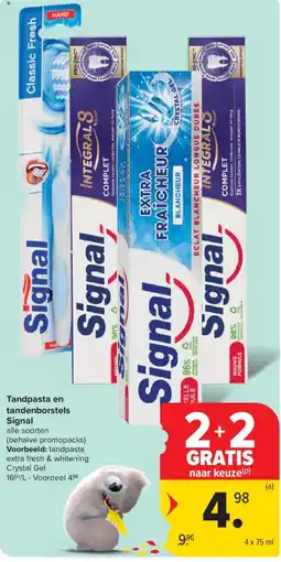Carrefour Market Tandpasta en tandenborstels Signal aanbieding