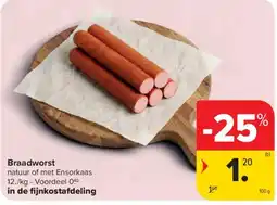 Carrefour Braadworst aanbieding
