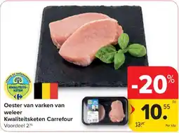 Carrefour Oester van varken van weleer aanbieding