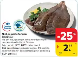Carrefour Niet-gekuiste tongen Carrefour aanbieding