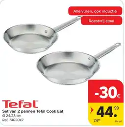 Carrefour Set van 2 pannen Tefal Cook Eat aanbieding