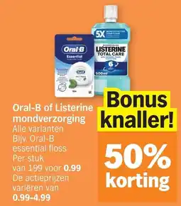 Albert Heijn Oral-B of Listerine mondverzorging aanbieding