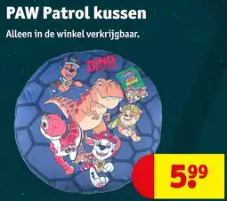 Kruidvat PAW Patrol kussen aanbieding
