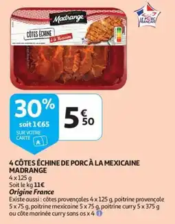 Auchan 4 côtes échine de porc à la mexicaine madrange aanbieding