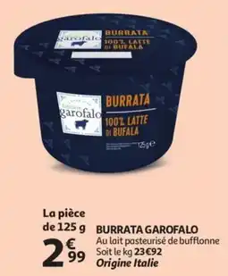 Auchan Burrata garofalo aanbieding
