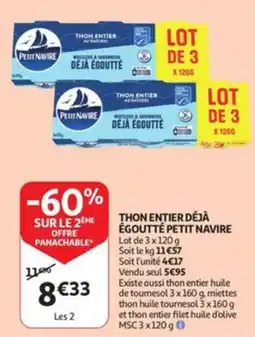 Auchan Thon entier déjà égoutté petit navire aanbieding