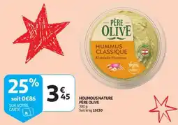 Auchan Houmous nature père olive aanbieding