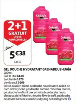 Auchan gel douche hydratant grenade ushuaïa aanbieding