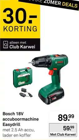 Karwei Bosch 18V accuboormachine Easydrill aanbieding