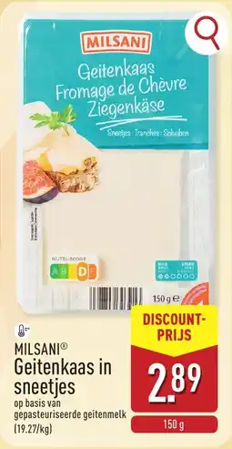 ALDI Milsani Geitenkaas in Sneetjes aanbieding