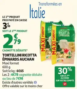 Auchan Tortellini ricotta épinards auchan aanbieding