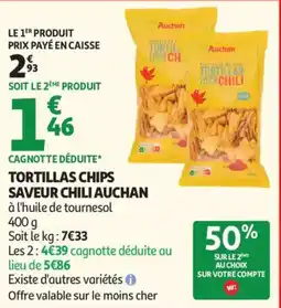 Auchan Tortillas chips saveur chili Auchan aanbieding