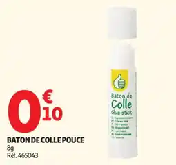 Auchan baton de colle pouce aanbieding
