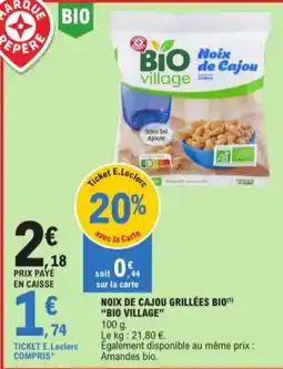 E.Leclerc Noix de cajou grillées bio aanbieding