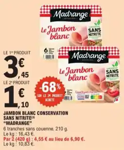 E.Leclerc Jambon blanc conservation aanbieding