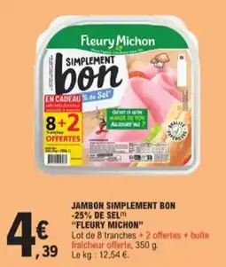 E.Leclerc Jambon simplement bon fleury michon aanbieding