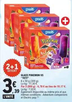 E.Leclerc Glace pokemon vs "yeti" aanbieding