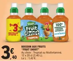 E.Leclerc Boisson aux fruits fruit shoot aanbieding