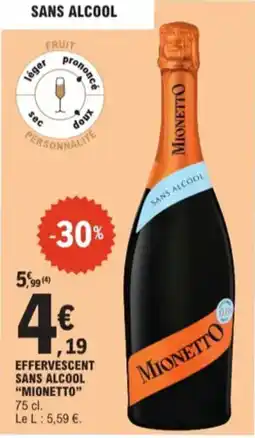 E.Leclerc Effervescent sans alcool mionetto aanbieding