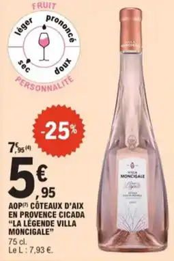 E.Leclerc La légende villa moncigale aanbieding