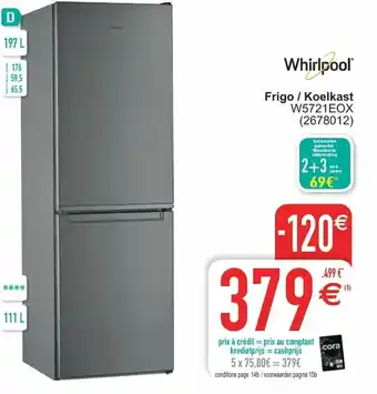 Cora Whirlpool Frigo/Koelkast aanbieding
