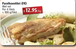 Aronde Parelhoenfilet aanbieding