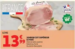 Auchan Jambon cuit supérieur le foué aanbieding