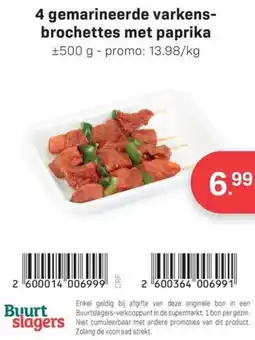 Buurtslagers 4 gemarineerde varkens-brochettes met paprika aanbieding