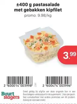 Buurtslagers pastasalade met gebakken kipfilet aanbieding