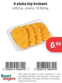 Buurtslagers 4 stuks kip krokant aanbieding