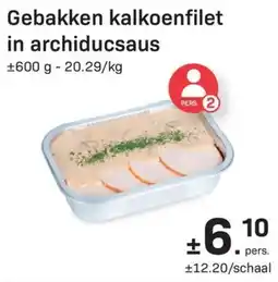 Buurtslagers Gebakken kalkoenfilet in archiducaus aanbieding