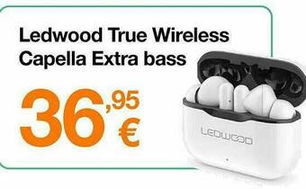 Orange Ledwood True Wireless Capella Extra Bass aanbieding