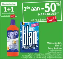 Intermarché Mousse de Lin, Blan of Remy Amidon aanbieding