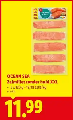 Lidl OCEAN SEA Zalmfilet zonder huid XXL aanbieding