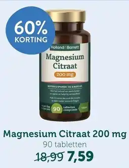 Holland & Barrett Magnesium Citraat aanbieding