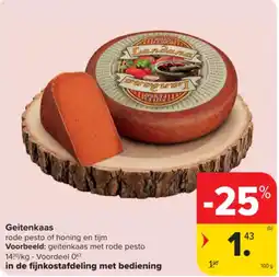 Carrefour Geitenkaas aanbieding