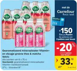 Carrefour Gearomatiseerd mineraalwater Vitamin+ en vleugje groene thee & matcha aanbieding