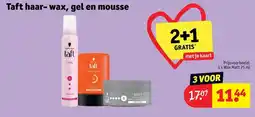 Kruidvat Taft haar-wax, gel en mousse aanbieding