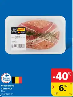 Carrefour Vleesbrood Carrefour aanbieding