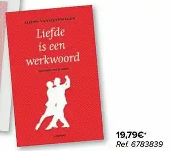 Liefde is een werkwoord